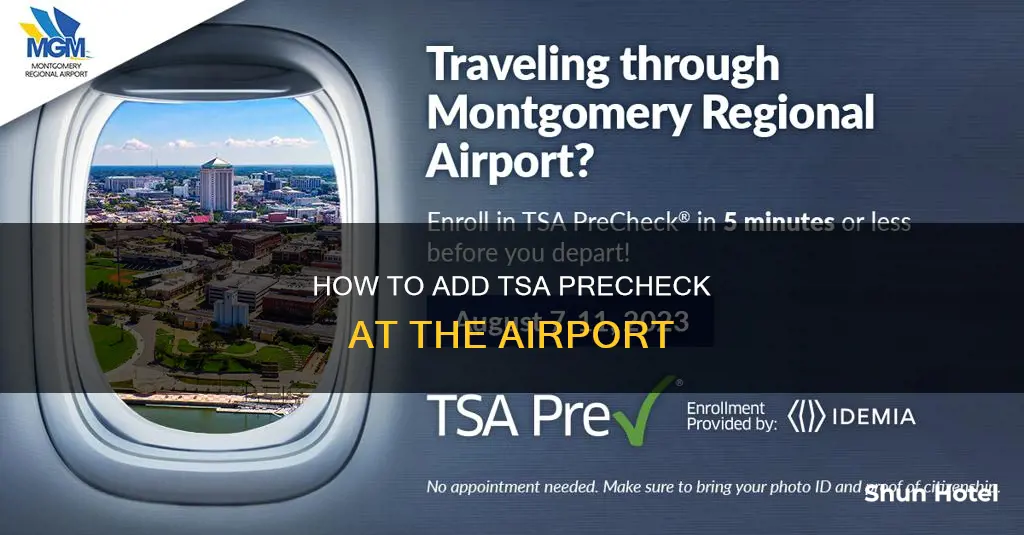 can you add tsa precheck at airport