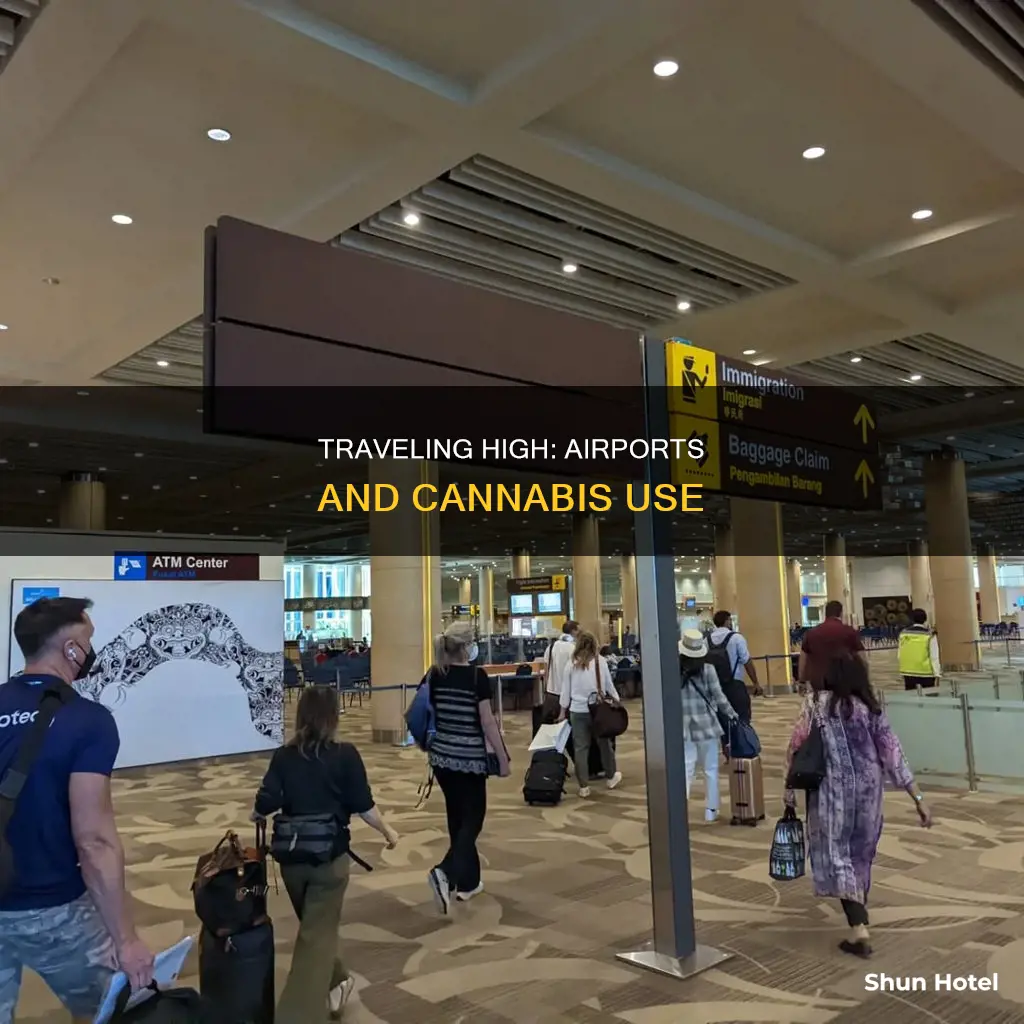 can you be high at an airport