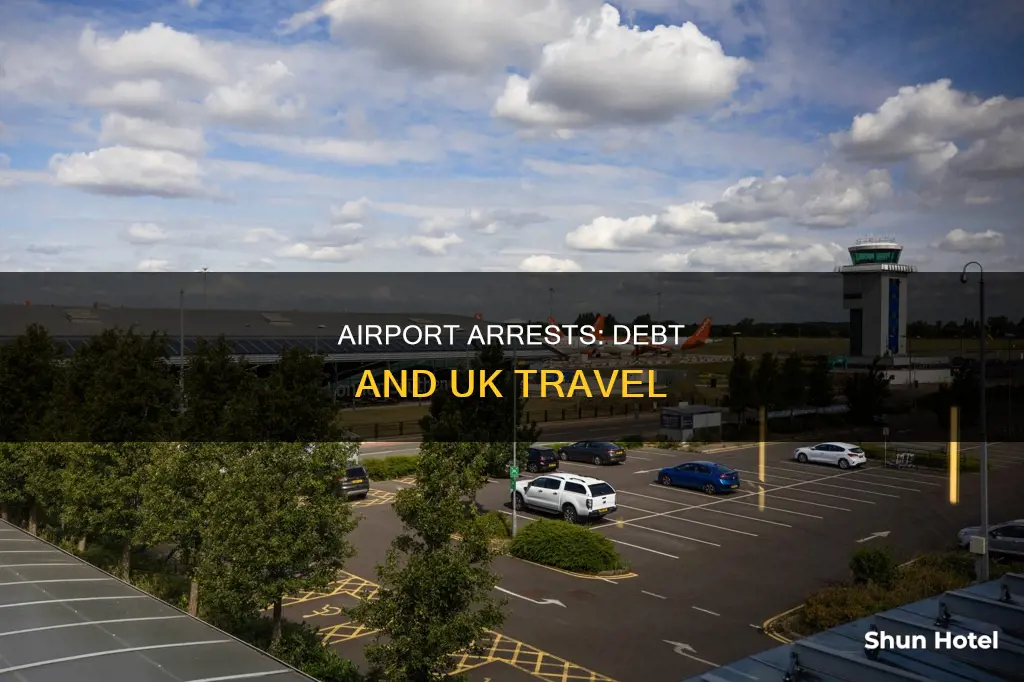can you be stopped at airport for debt uk