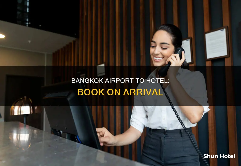 can you book a hotel in bangkok from bkk airport