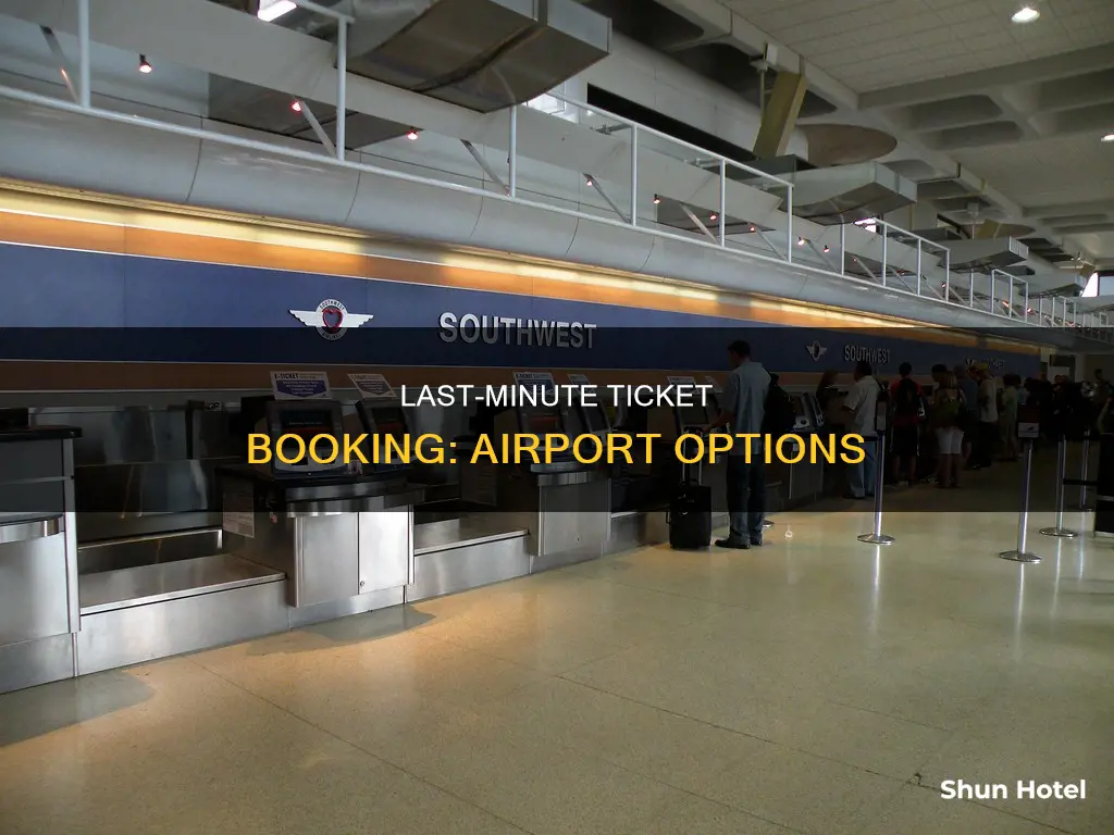 can you book a ticket at the airport
