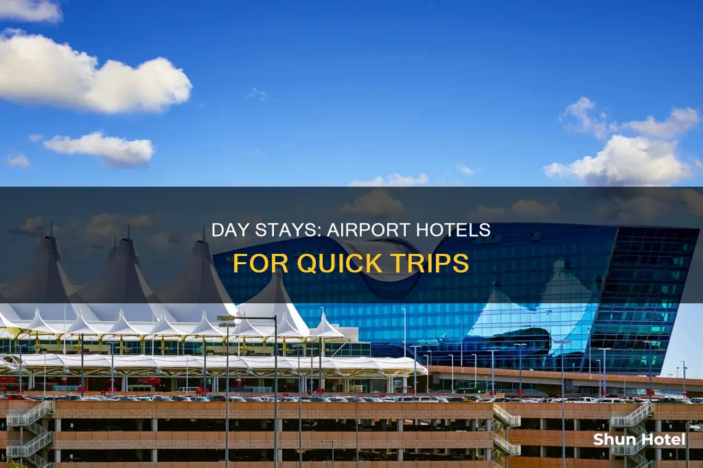 can you book airport hotels during day only
