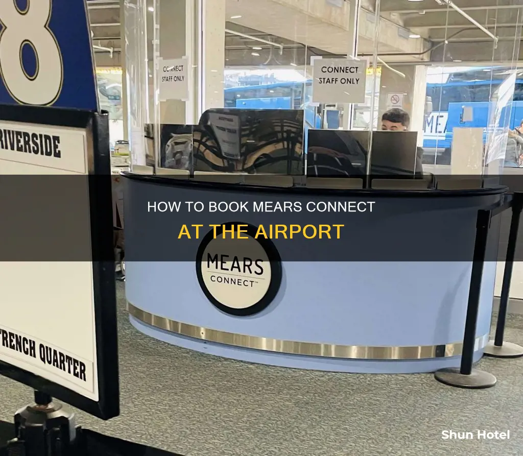 can you book mears connect at the airport