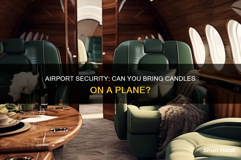 can you bring a candle through airport security