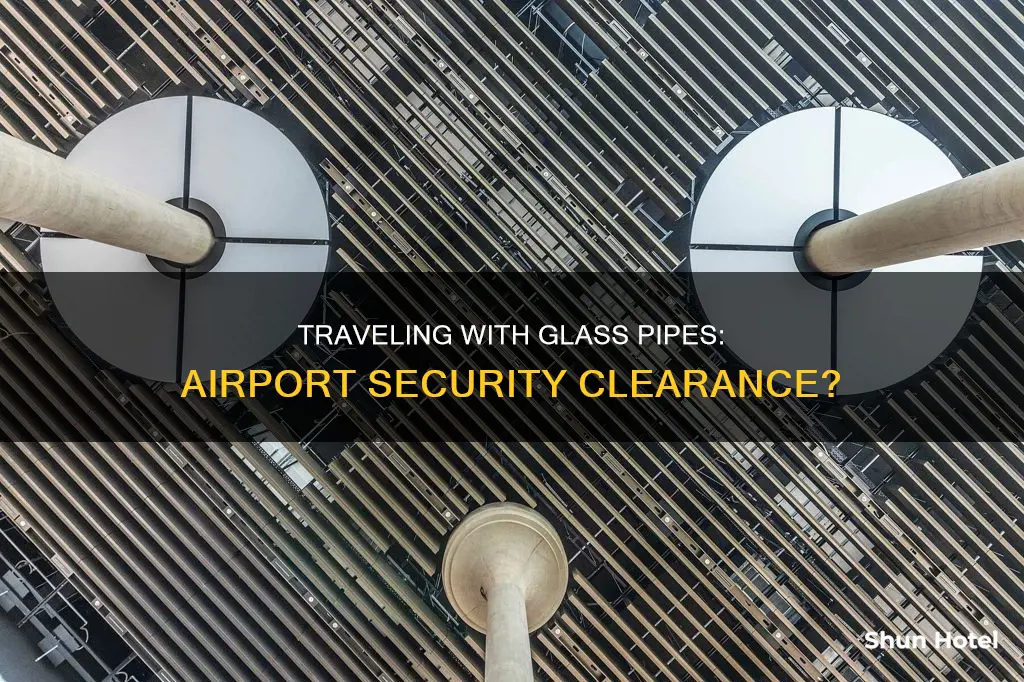 can you bring a glass pipe through airport security