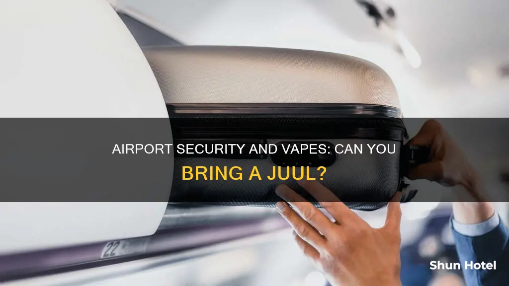 can you bring a juul through airport