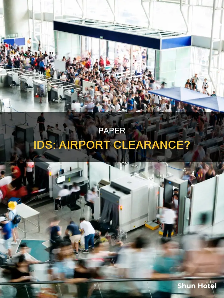 can you bring a paper id at the airport