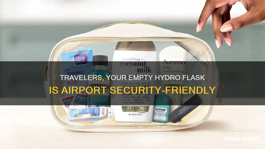 can you bring an empty hydroflask through airport security