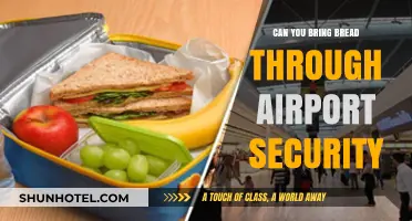 Airport Security: Bread Rules and Regulations