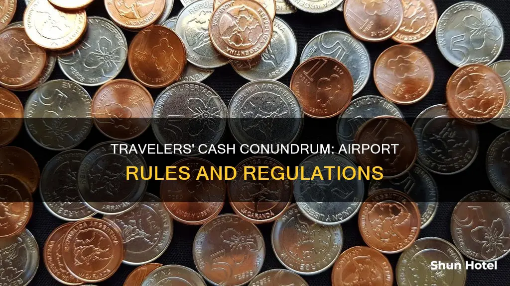 can you bring cash in airport