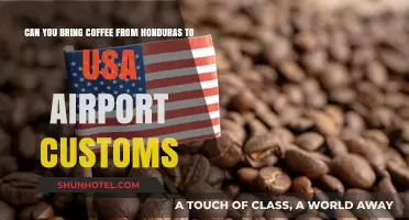 Bringing Coffee through Customs: Honduras to USA