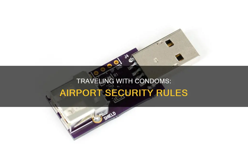 can you bring condom to airport