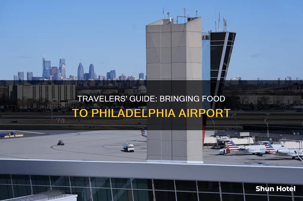 can you bring food into philadelphia airport