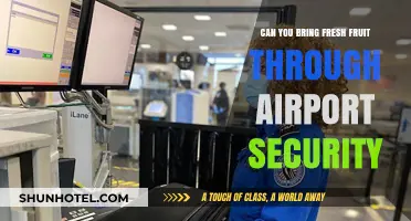 Airport Security: Fresh Fruits Allowed or Not?