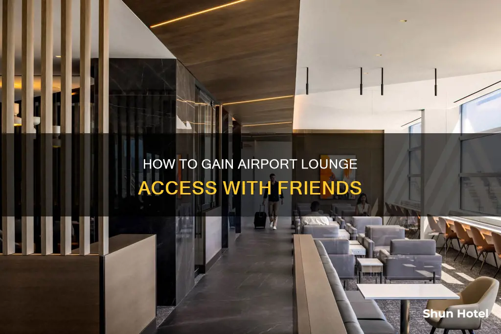 can you bring friends to airport lounge