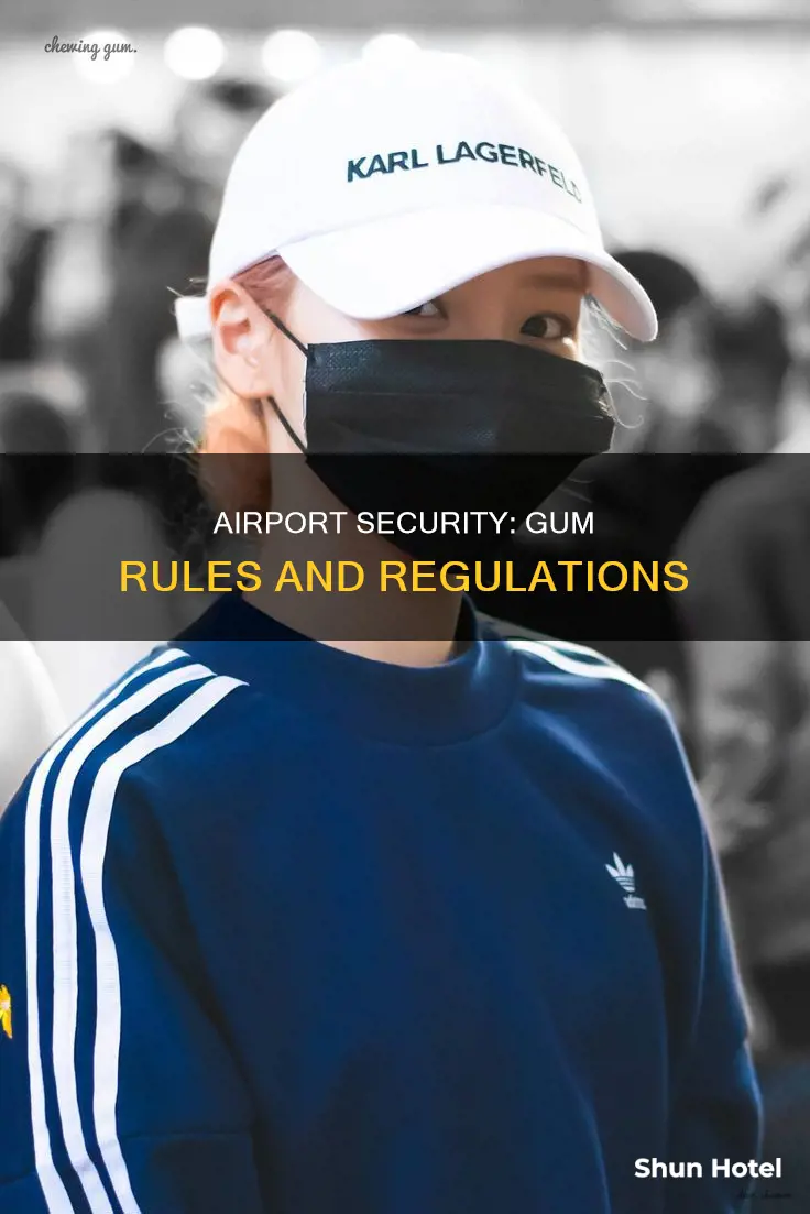 can you bring gum to the airport