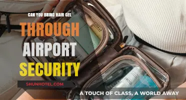 Airport Security and Hair Gel: What's Allowed?