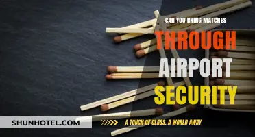 Airport Security: Matches, Allowed or Not?