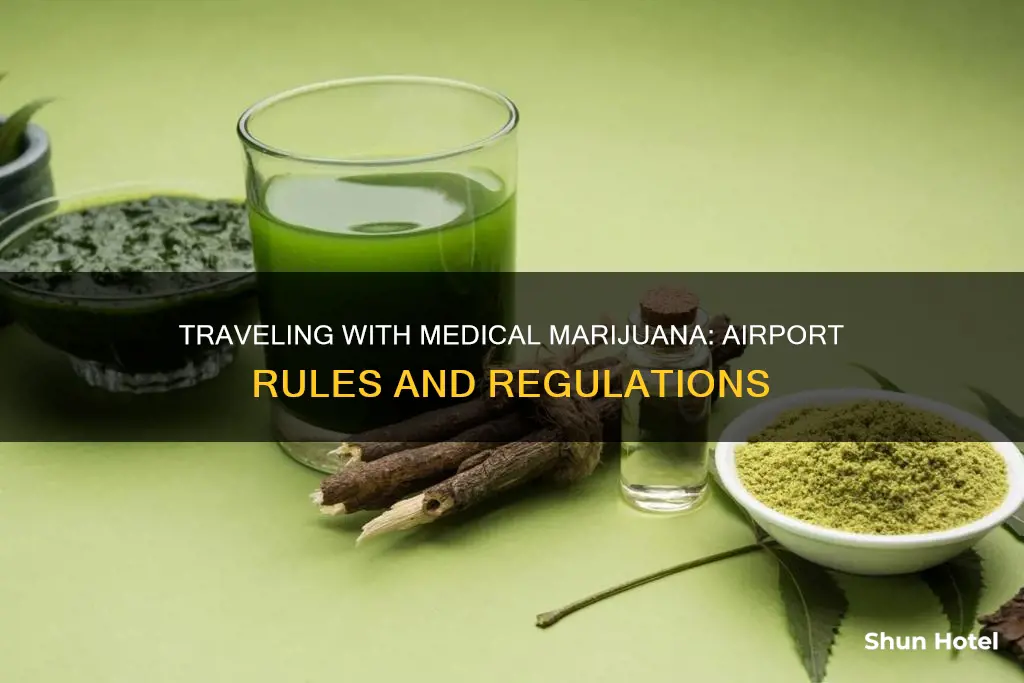 can you bring medical marijawa through the airport