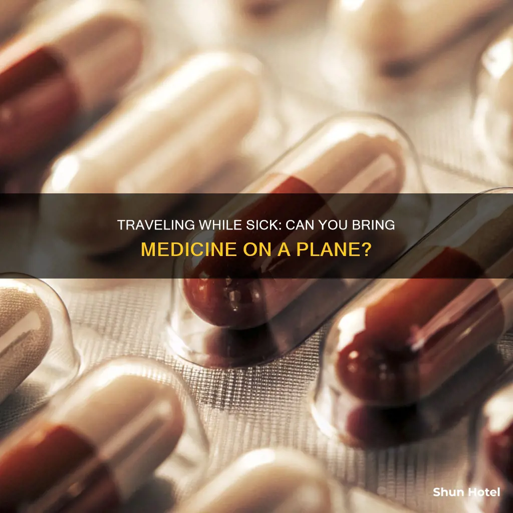 can you bring medicnine to the airport if your contagious