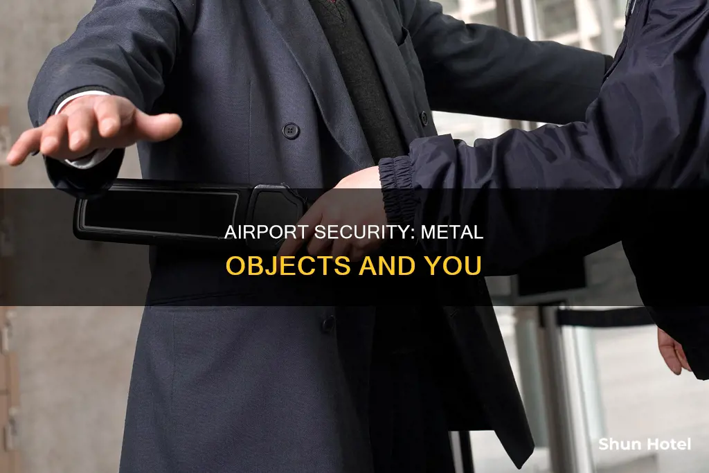can you bring metal through airport security