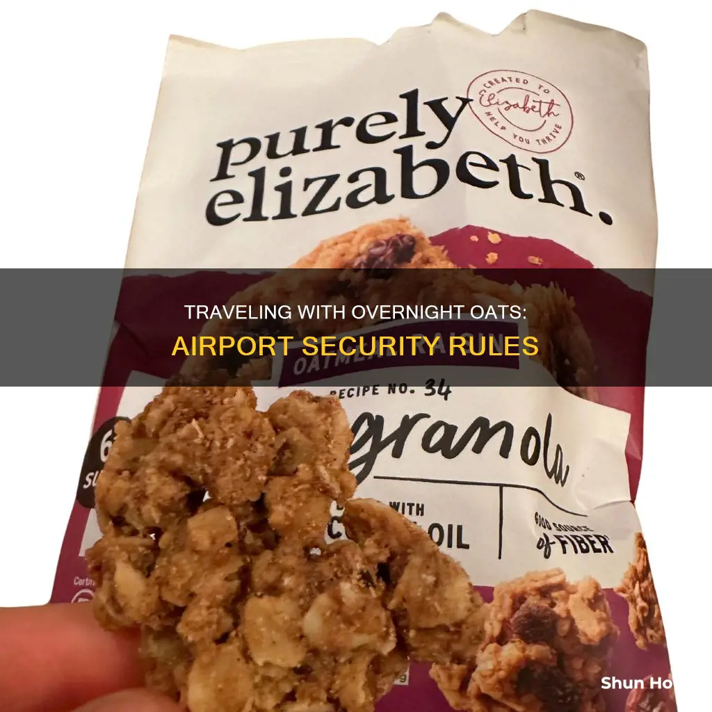can you bring overnight oats through airport security
