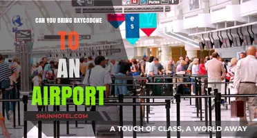 Traveling with Oxycodone: Airport Security and Prescription Medication