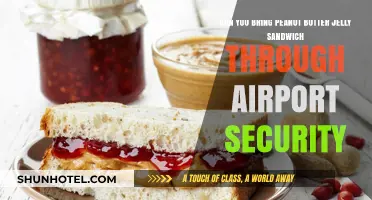Peanut Butter Jelly: Airport Security Clearance?