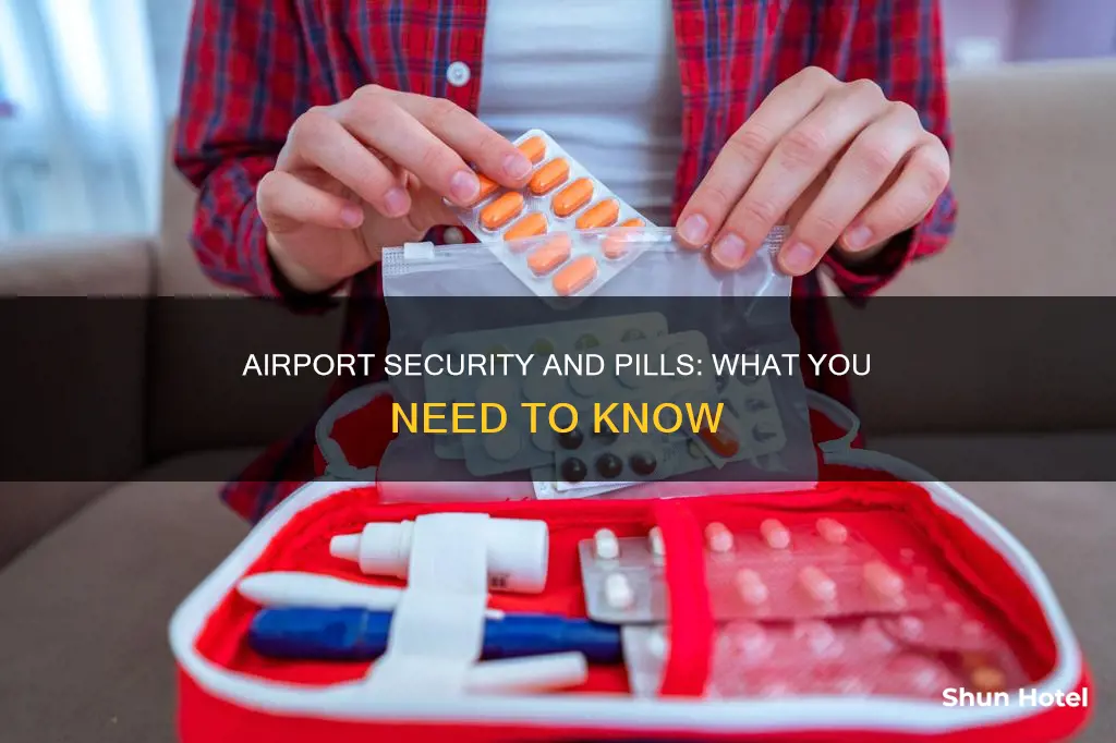 can you bring pills to the airport