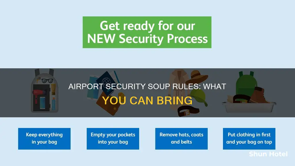 can you bring soup through airport security