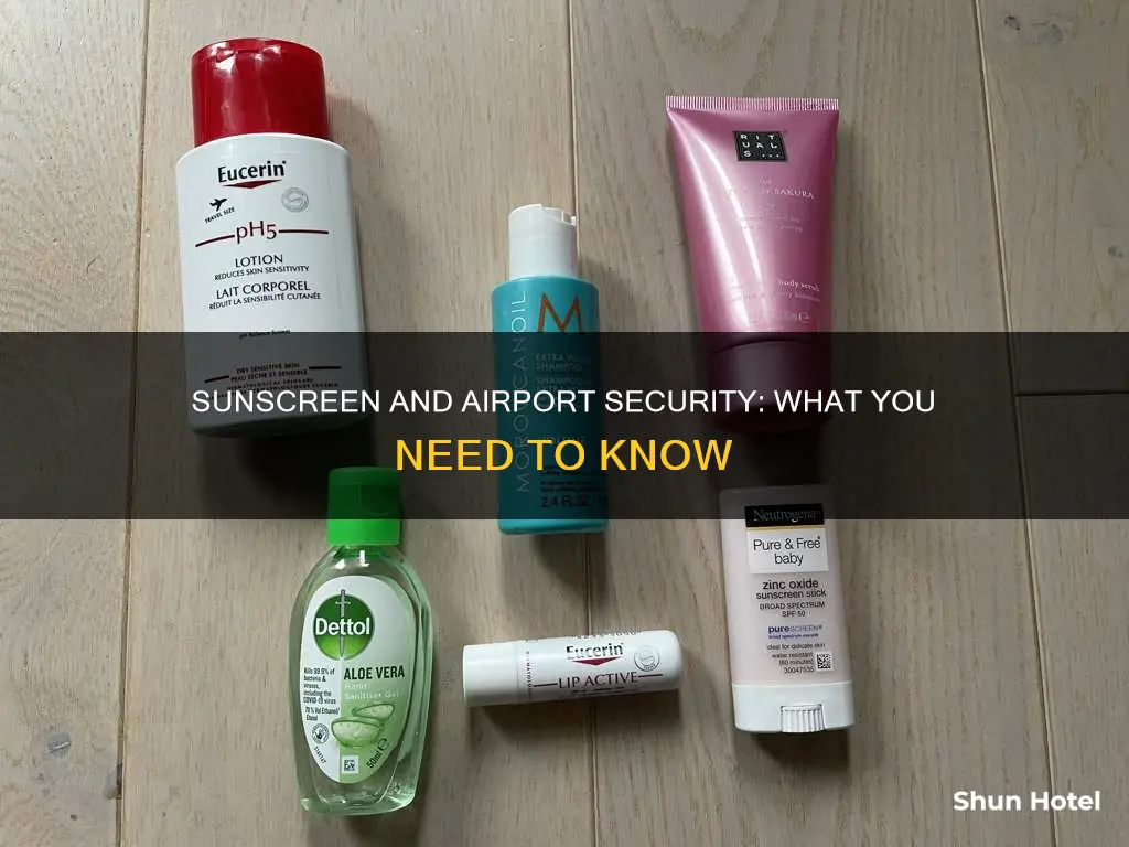 can you bring sunscreen though the airport