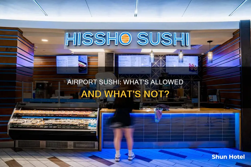 can you bring sushi through airport security