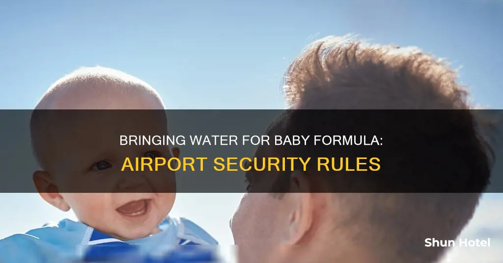 can you bring water for formula through airport security
