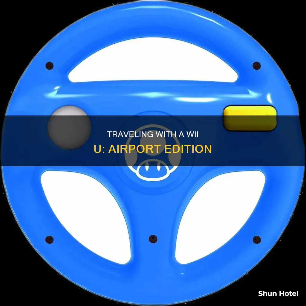 can you bring wii u to airport
