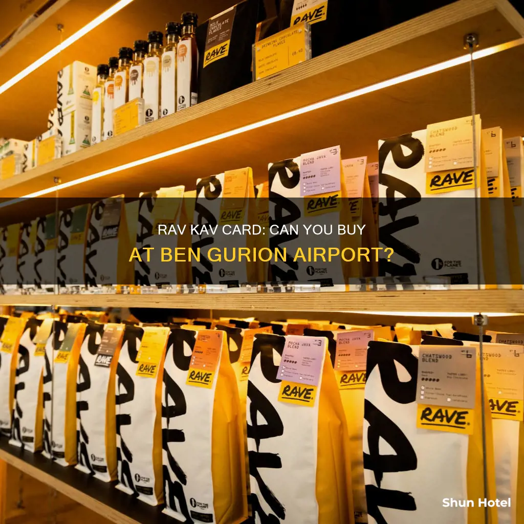 can you buy a rav kav at ben gurion airport