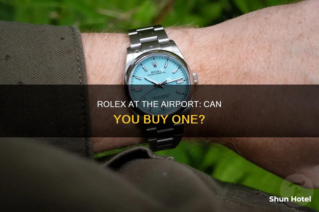 can you buy a rolex at the airport