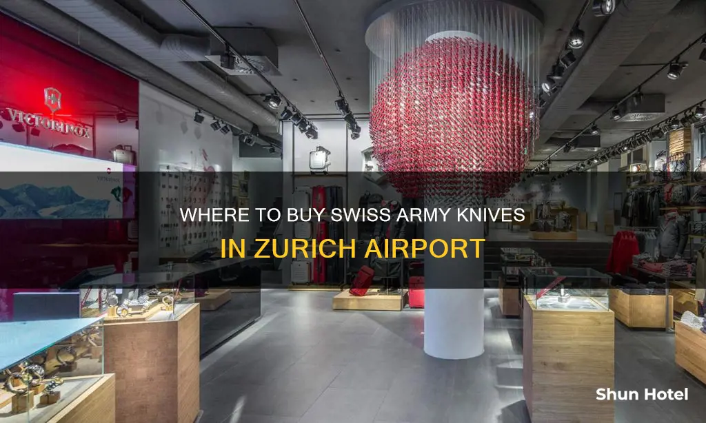 can you buy a swiss army knife at zurich airport