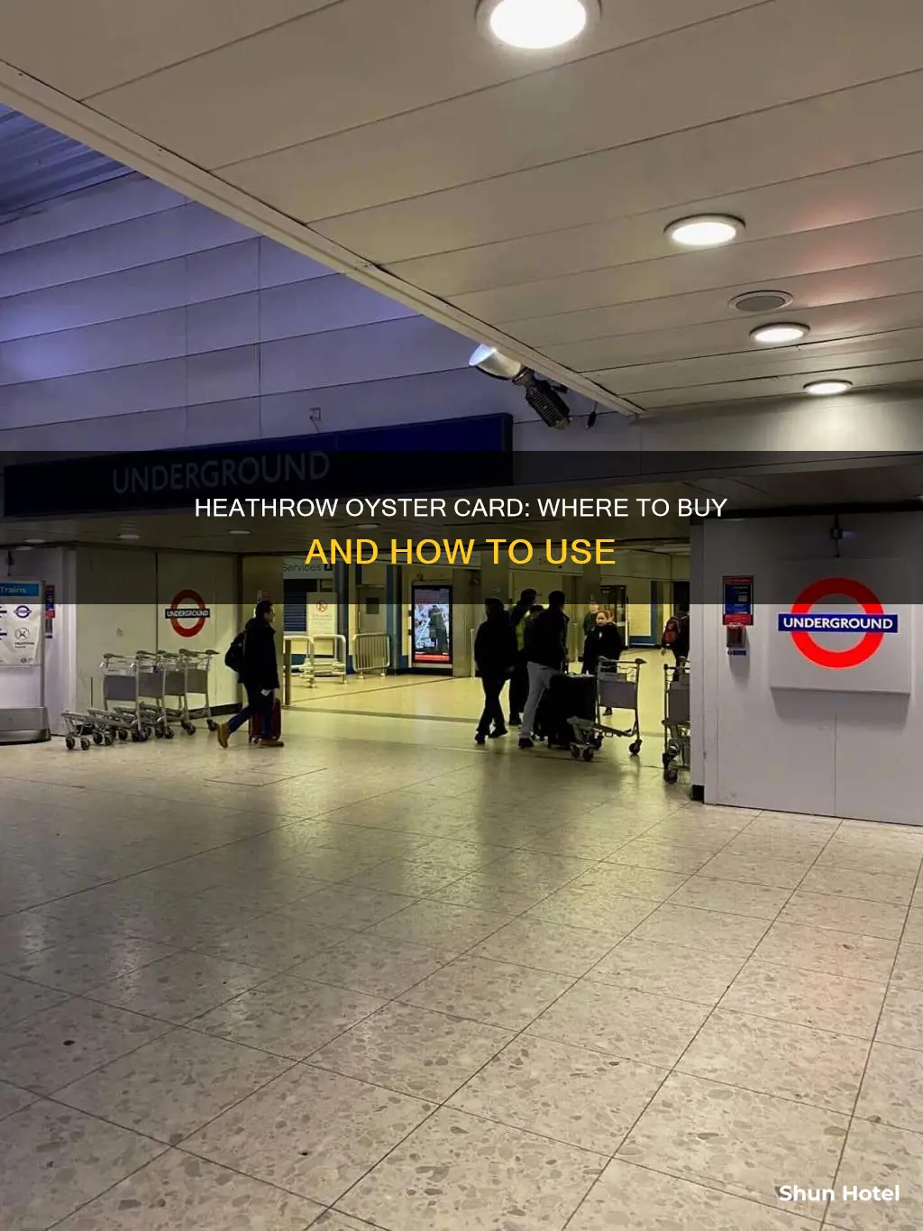 can you buy a visitors oyster card at heathrow airport