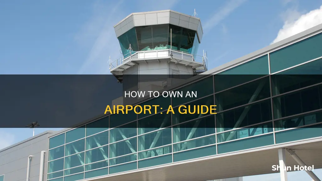 can you buy an airport
