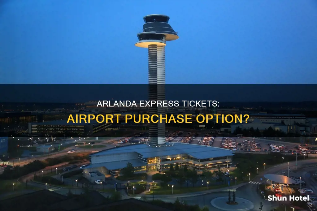can you buy arlanda express tickets at the airport