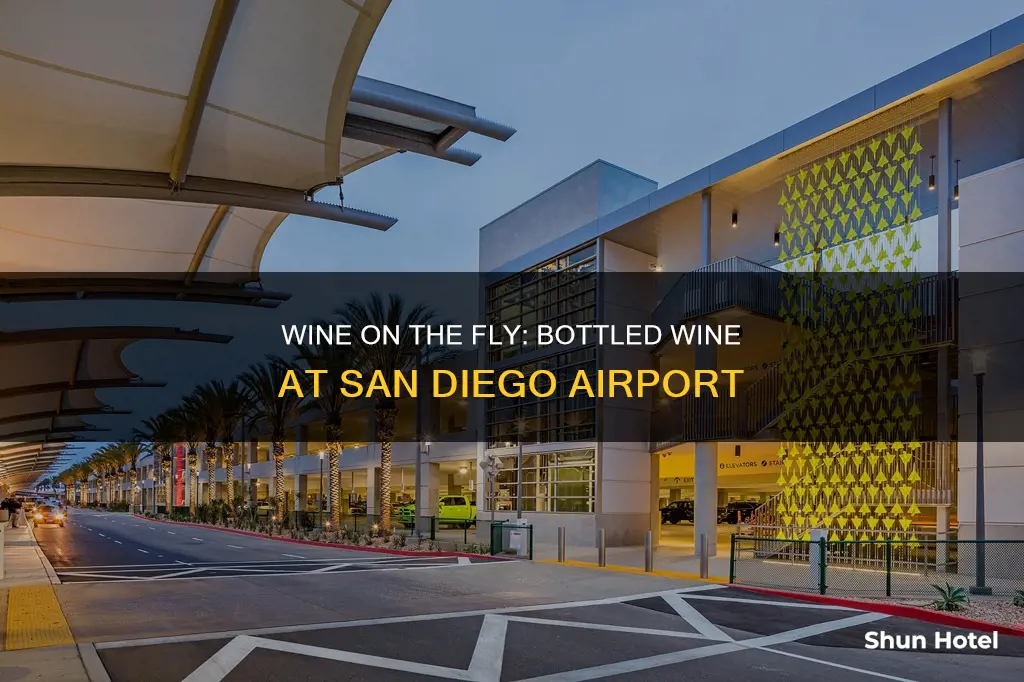 can you buy bottled wine in the san diego airport