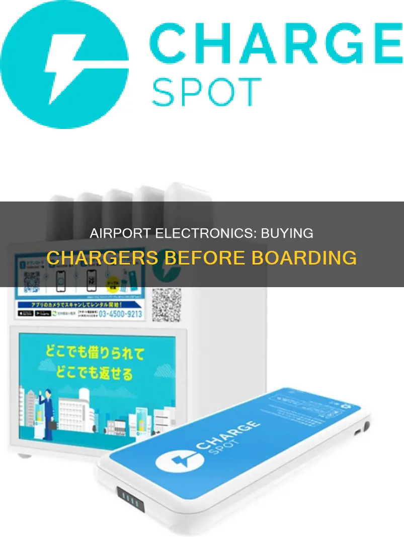 can you buy chargers at the airport