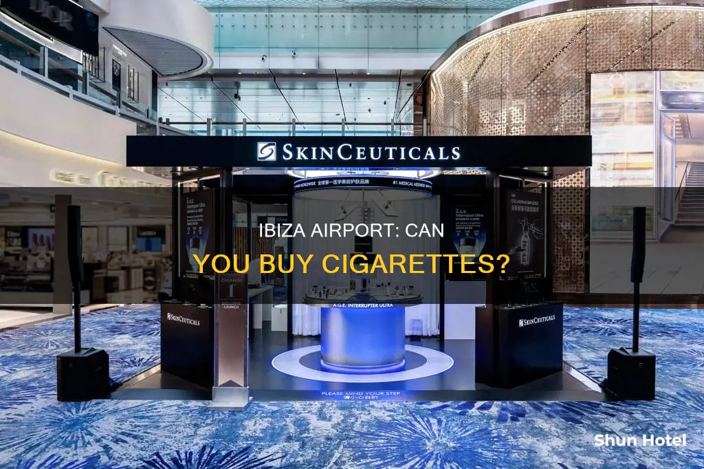 can you buy cigarettes at ibiza airport
