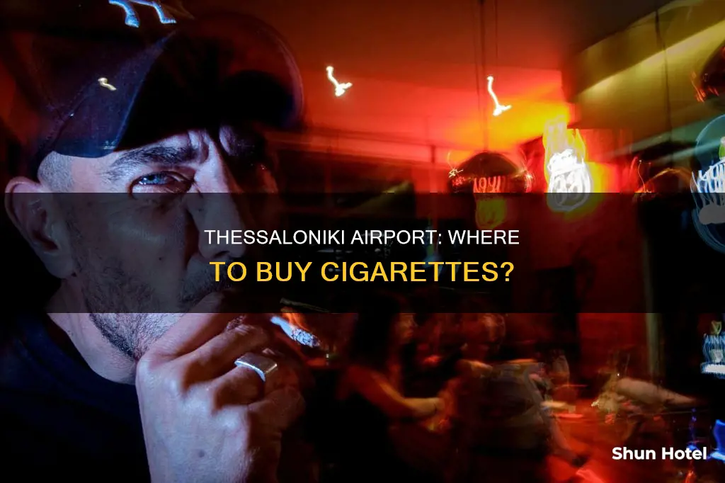 can you buy cigarettes at thessaloniki airport