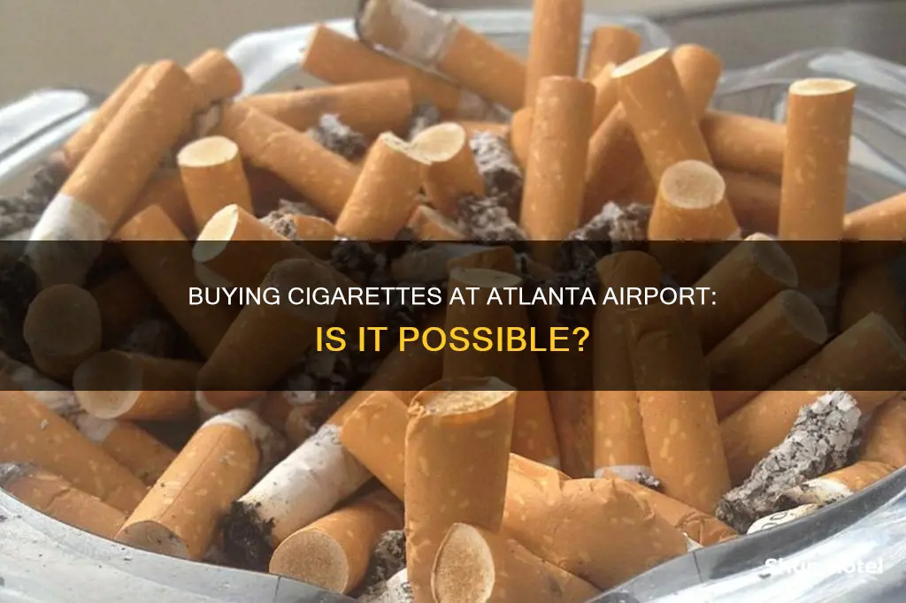 can you buy cigarwttewa at atlanta airport