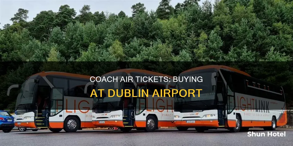 can you buy coach air tickets at dublin airport