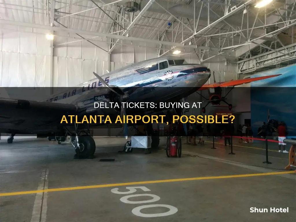 can you buy delta airline tickets at atlanta airport