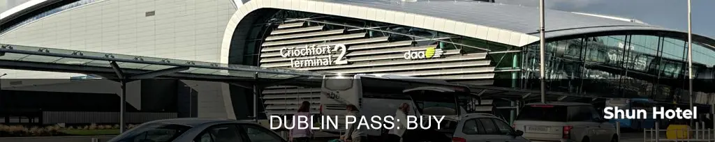 can you buy dublin pass at airport