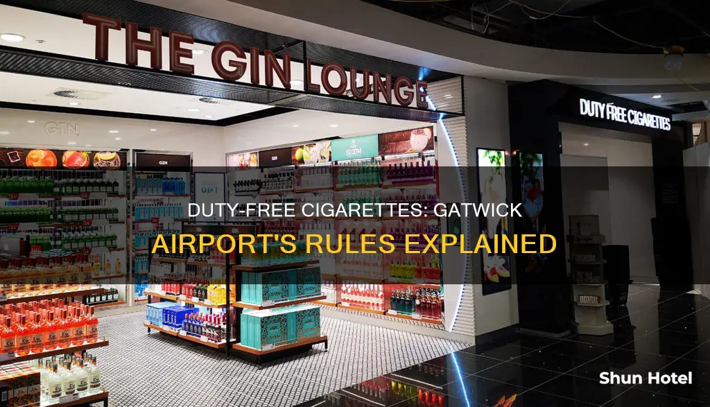 can you buy duty free cigarettes at gatwick airport