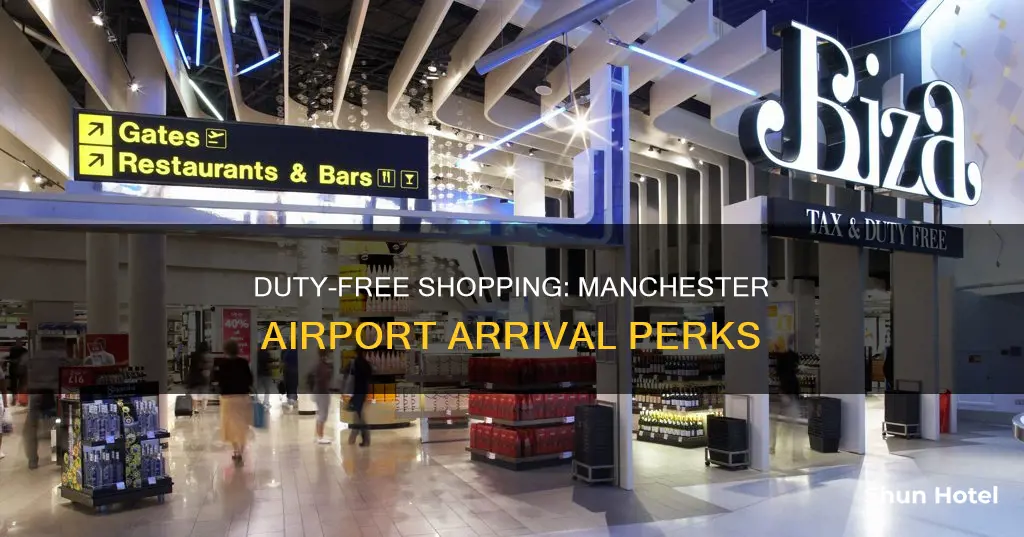 can you buy duty free on arrival at manchester airport